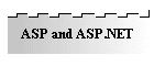 ASP and ASP.NET
