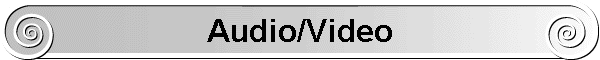 Audio/Video