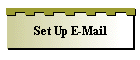 Set Up E-Mail