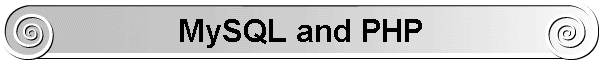 MySQL and PHP