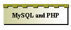MySQL and PHP